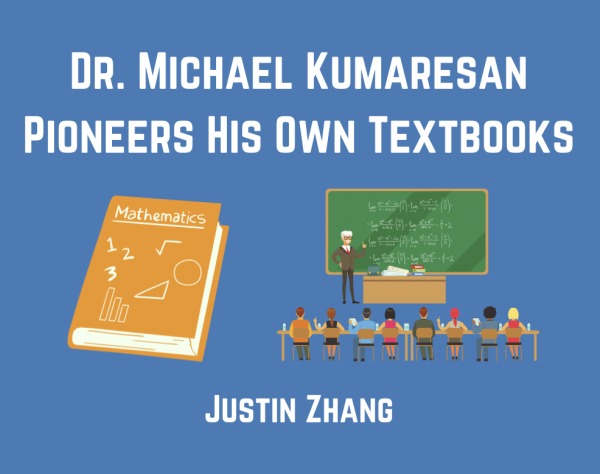 Maroon looked into the new textbooks that Dr. Kumaresan pioneered this year.